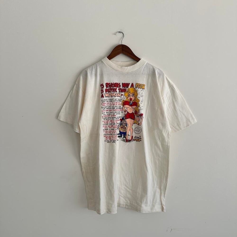 Vintage “15 Reasons Why A Beer Is Better Than A Woman” Tee